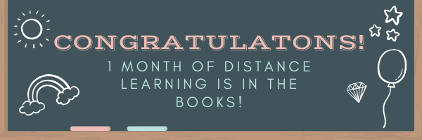 1 month of distance learning